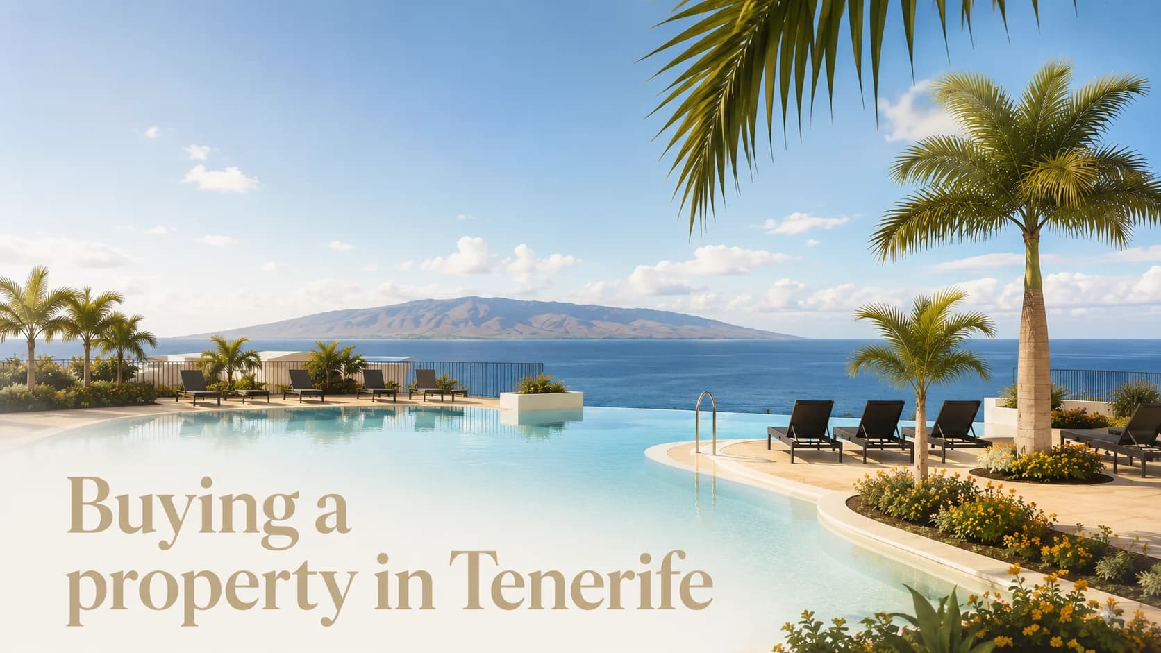 Ghidul Dvs. pentru Achiziționarea unei Proprietăți în Tenerife